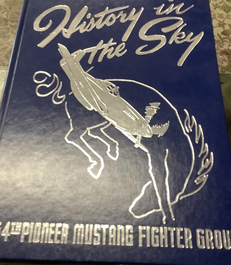 HISTORY IN THE SKY 354th PIONEER FIGHTER GROUP