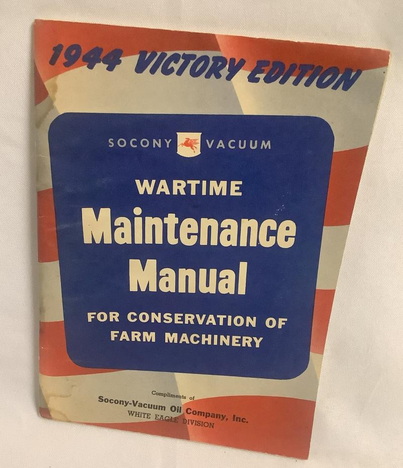 WWII FARM MACHINERY  MAINTENANCE MANUAL